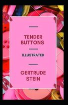 Tender Buttons Illustrated