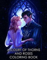 A Court of Thorns and Roses coloring book