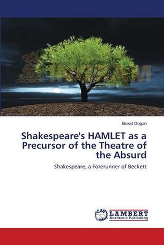 Shakespeare's HAMLET as a Precursor of the Theatre of the Ab ... - cover