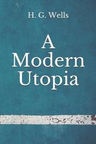 A Modern Utopia