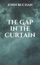 The Gap in the Curtain