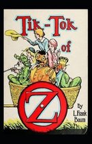Tik-Tok of Oz Annotated