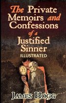 The Private Memoirs and Confessions of a Justified Sinner (ILLUSTRATED)