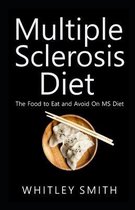 Multiple Sclerosis Diet