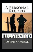 A Personal Record Illustrated