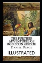 The Further Adventures of Robinson Crusoe Illustrated