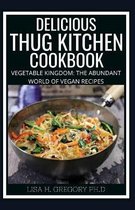 Delicious Thug Kitchen Cookbook