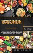 Vegan Cookbook: 2 Books in 1