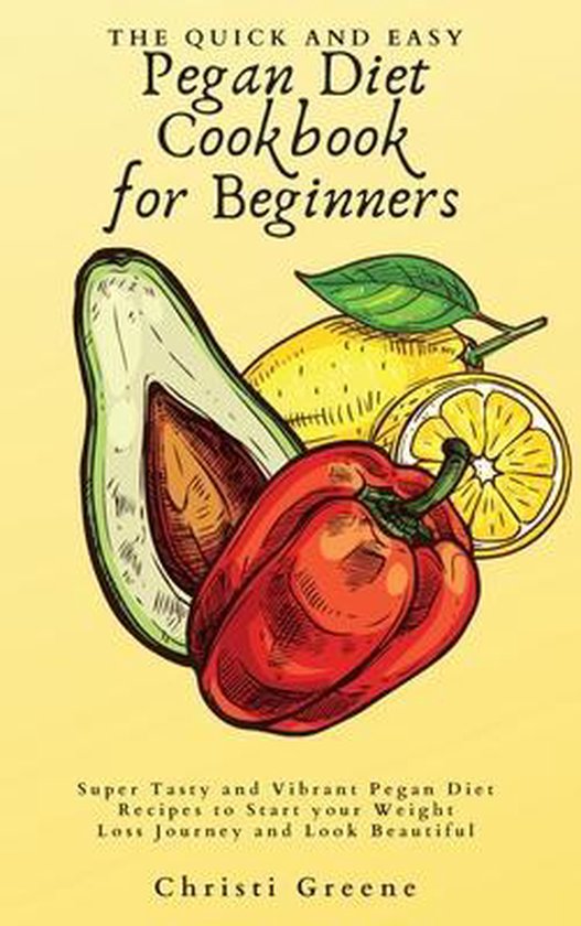 The Quick and Easy Pegan Diet Cookbook for Beginners - cover