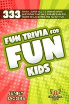Fun Trivia For Fun Kids