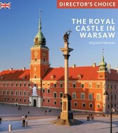 Director's Choice-The Royal Castle Warsaw
