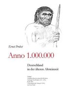 Bücher Von Ernst Probst Über Die Steinzeit- Anno 1.000.000