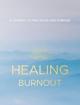 Everyday Inspiration Journals- Healing Burnout