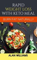 Rapid Weight Loss with Keto Meal