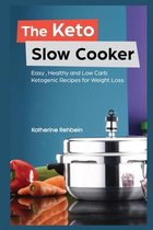 The Keto Slow Cooker