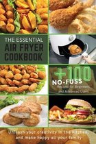 The Essential Air Fryer Cookbook