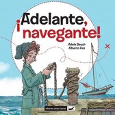 !adelante, Navegante!