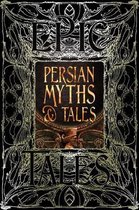 Gothic Fantasy- Persian Myths & Tales