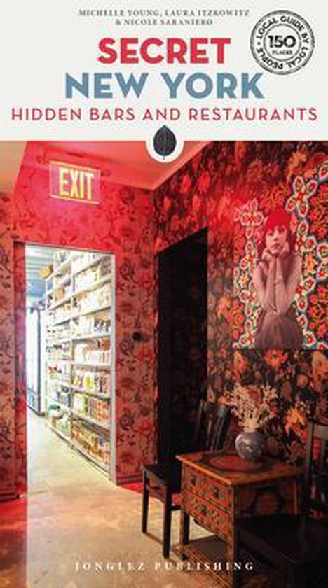 Jonglez Secret Guides- Secret New York - Hidden Bars and Res ... - cover