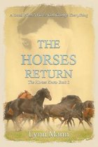 The Horses Return