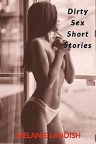 Dirty Sex Short Stories