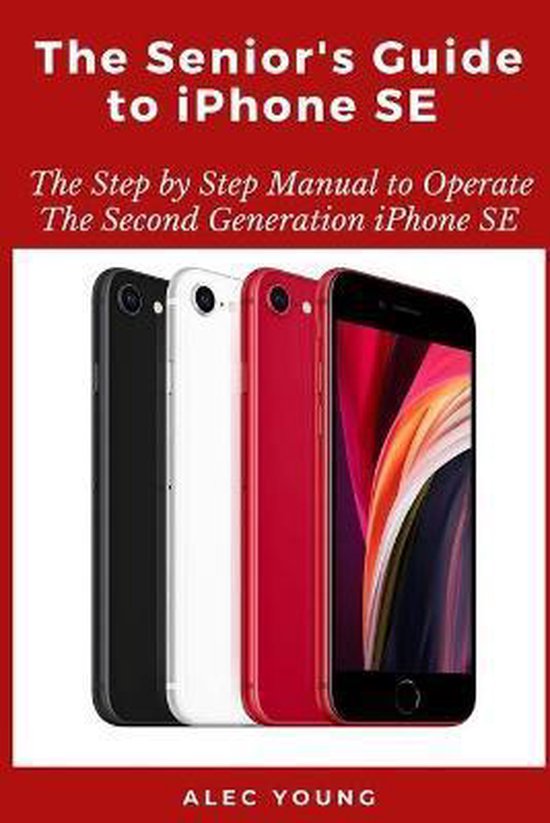 The Senior's Guide to iPhone SE - cover
