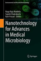 Environmental and Microbial Biotechnology - Nanotechnology for Advances in Medical Microbiology