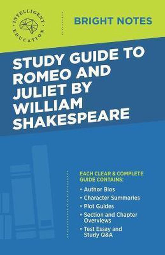 Bright Notes- Study Guide to Romeo and Juliet by William Shakespeare ...