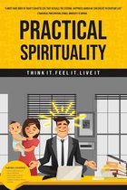 Practical Spirituality