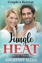 Jungle Heat, Book Three, Couple's Retreat