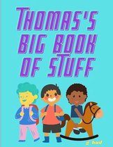 Thomas's Big Book of Stuff
