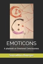 Emoticons: A playbook on Emotional Consciousness