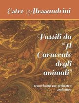 Fossili da  Il Carnevale degli animali