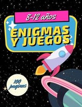 Enigmas y Juegos 8-12 años: Laberintos - Sudoku - Colorea por números - Encuentra las diferencias - Sopa de letras