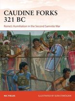 The Caudine Forks 321 BC