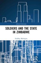 African Governance- Soldiers and the State in Zimbabwe