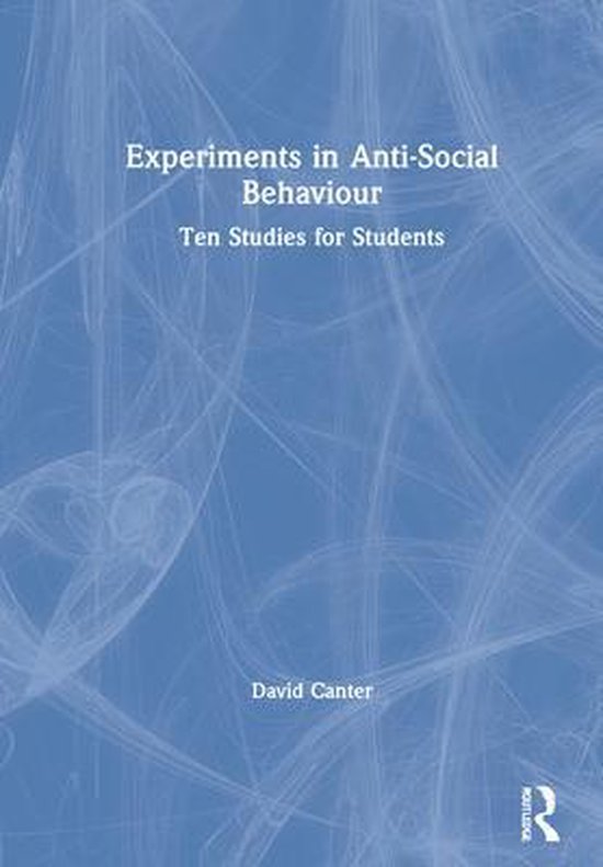 antisocial behaviour experiments