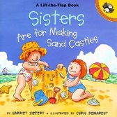 Sisters are for Making Sandcastles