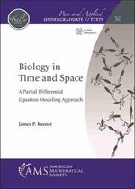 Pure and Applied Undergraduate Texts- Biology in Time and Space