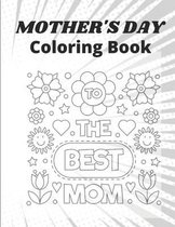 Mother's Day Coloring Book