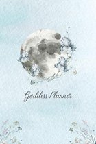 Goddess Planner - Undated Weekly, Monthly 6"x 9" with Moon Journal, To-Do Lists, Self-Care and Habit Tracker