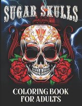 Sugar Skulls Coloring Book For Adults