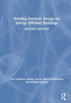 Building Services Design for Energy Efficient Buildings