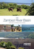 Earthscan Series on Major River Basins of the World-The Zambezi River Basin