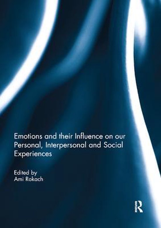 Emotions and their influence on our personal, interpersonal and social