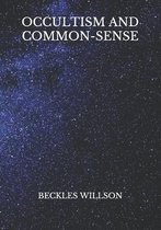 Occultism And Common-Sense
