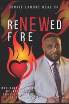 Renewed Fire