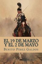 El 19 de Marzo Y El 2 de Mayo