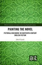British Literature in Context in the Long Eighteenth Century- Painting the Novel