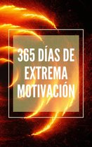 365 Días de Extrema Motivación